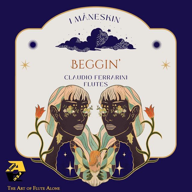I Måneskin: Beggin’ (Arr. for flute by Claudio Ferrarini)