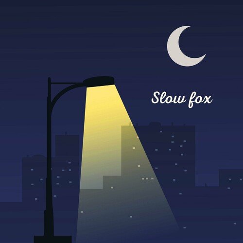 Slow fox