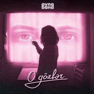 O Gözlər