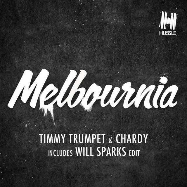 Melbournia - Will Sparks Edit