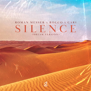 Silence - Dream Version