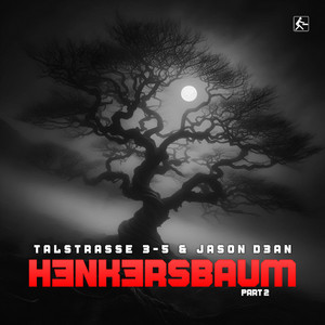 Henkersbaum (Pt. 2)