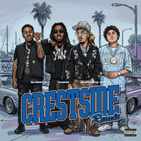 Crestside (feat. Slimmy B) - Remix