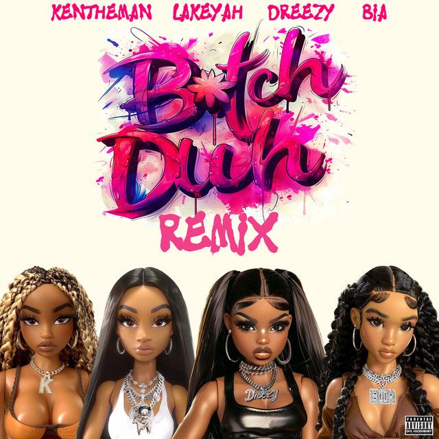 Bitch Duh (Remix)