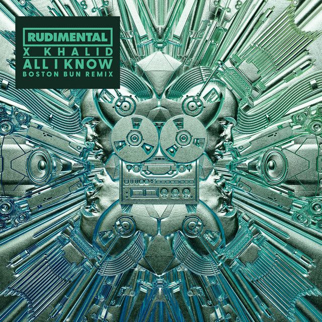 All I Know - Boston Bun Remix