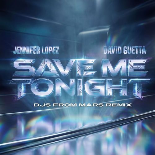 Save Me Tonight (DJs From Mars Remix)