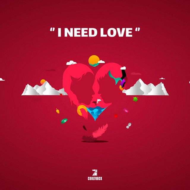 I Need Love