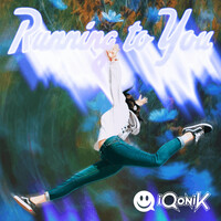 Running to You