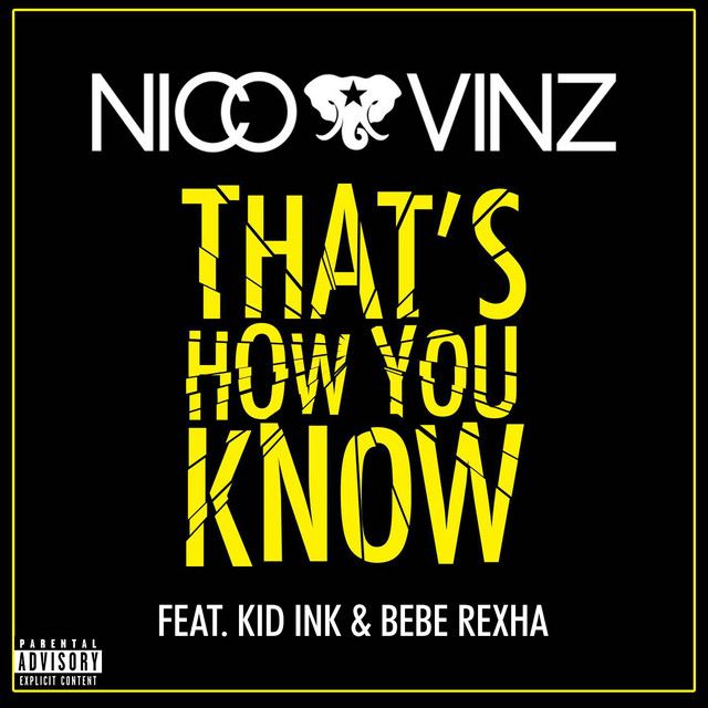 That's How You Know (feat. Kid Ink &amp; Bebe Rexha)