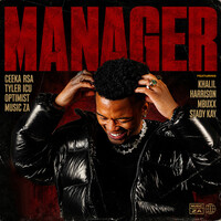Manager (feat. Khalil Harrison, Mbuxx & Stady K)
