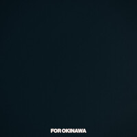 FOR OKINAWA (feat. Awich, CHICO CARLITO, ONE OK ROCK & Paledusk)