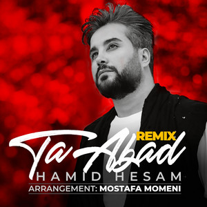 Ta Abad - Remix