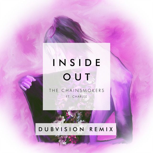 Inside Out (feat. Charlee) - DubVision Remix