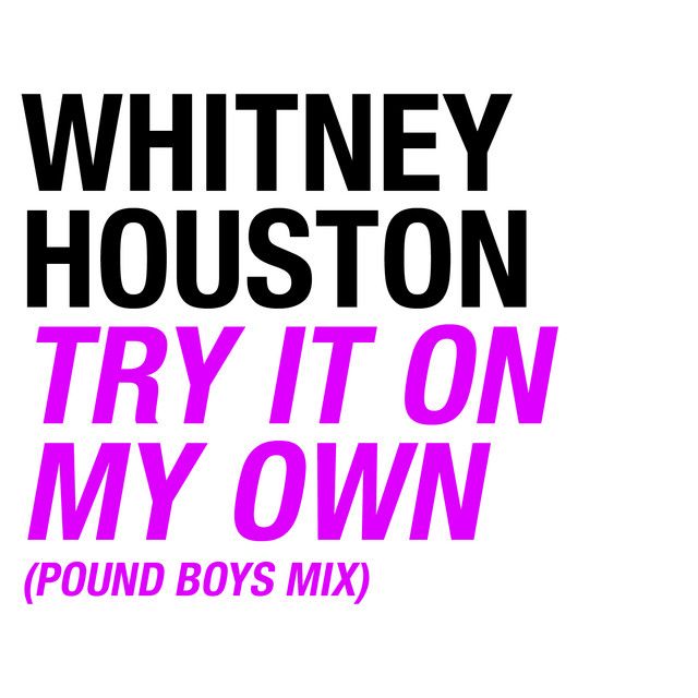 Try It On My Own - Pound Boys Mix