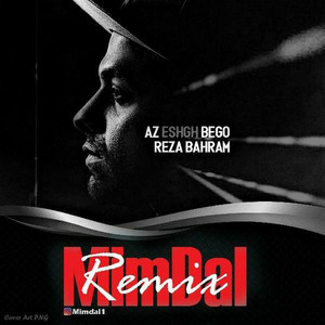 Az Eshgh Bego - Remix