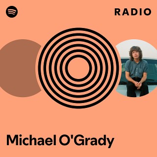 Michael O'Grady Radio