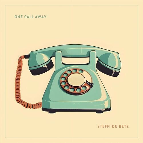 One Call Away