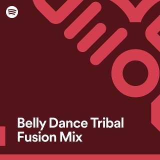 Belly Dance Tribal Fusion Mix