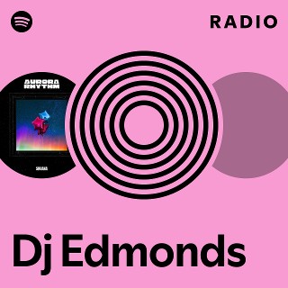 Dj Edmonds Radio