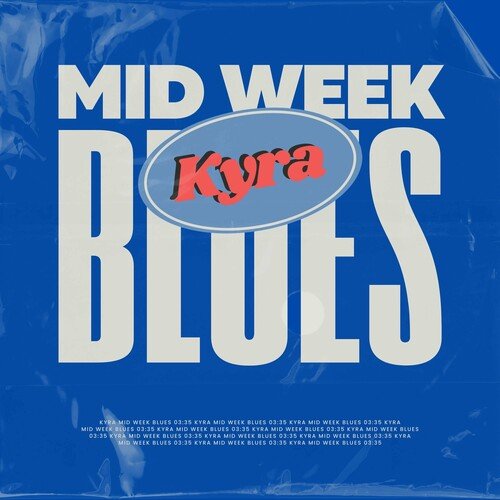 Mid Week Blues