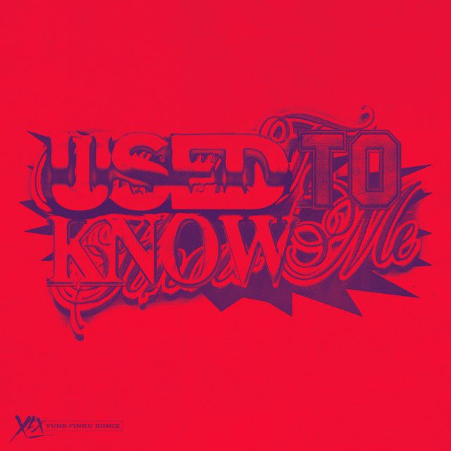Used To Know Me - yunè pinku Remix
