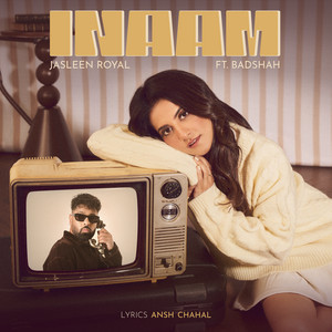 Inaam (Ft. Badshah)