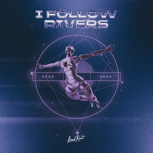 I Follow Rivers