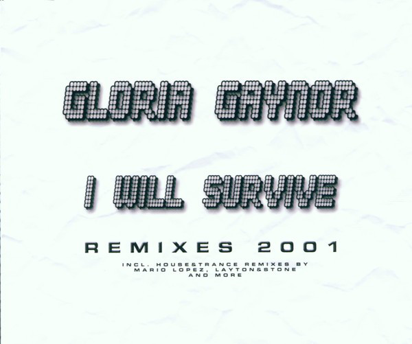I Will Survive 2001 (Reconstructed Version)