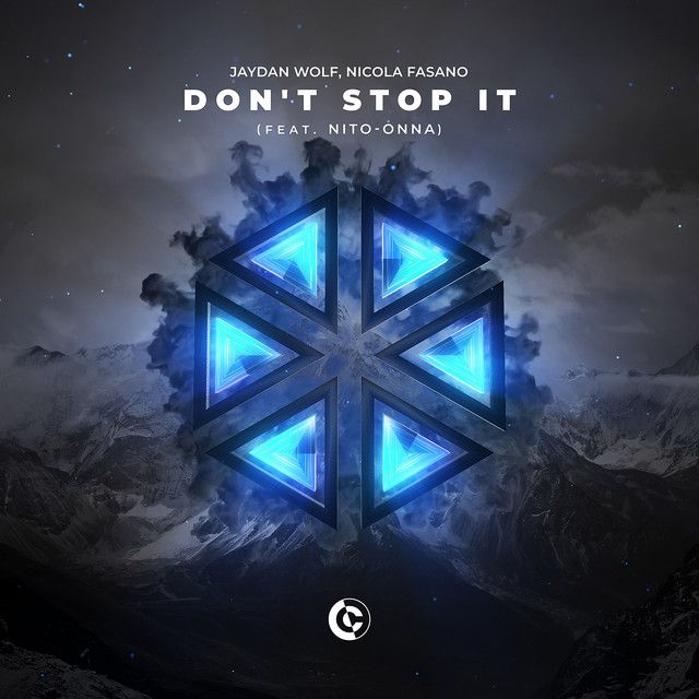 Don’t Stop It (feat. Nito-Onna)