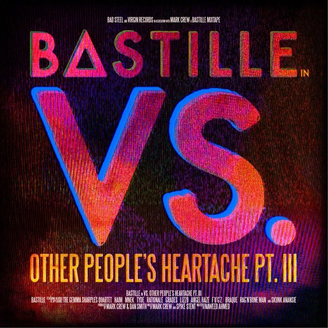 Torn Apart, Pt II (Bastille Vs. GRADES Vs. Lizzo)