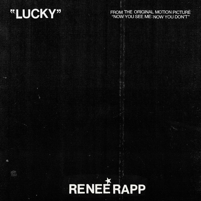Lucky - from Now You See Me: Now You Don’t