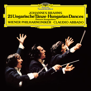 21 Hungarian Dances, WoO 1: Hungarian Dance No. 1 in G Minor. Allegro molto (Orch. Brahms)