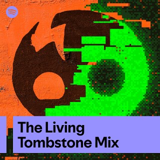 The Living Tombstone Mix