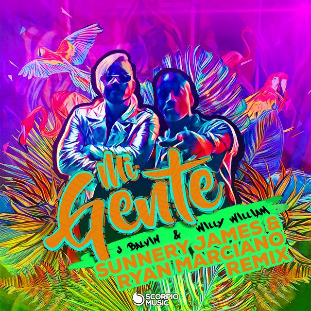 Mi Gente - Sunnery James & Ryan Marciano Remix