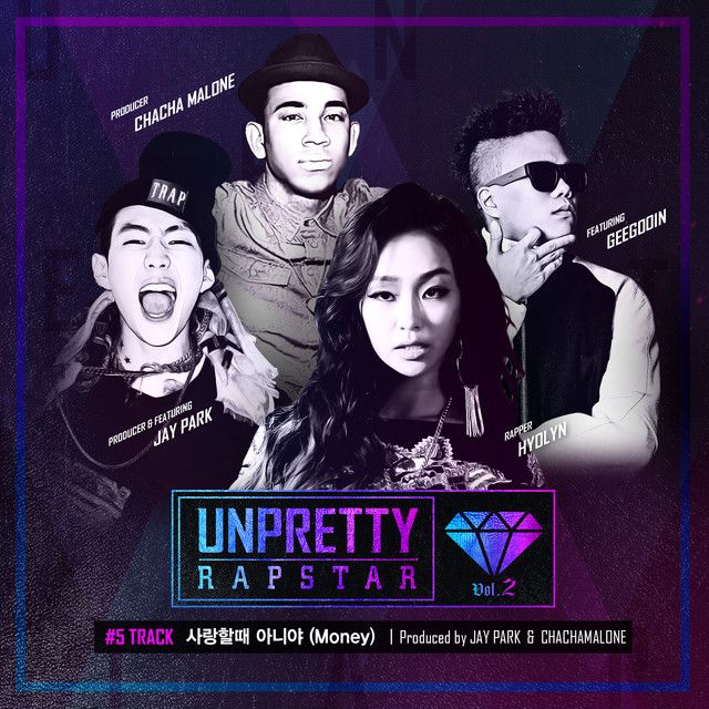 Money [From “Unpretty Rapstar 2 Track 5”]