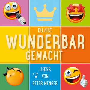 Du hast mich wunderbar gemacht