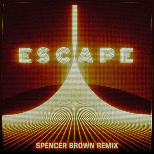 Escape (feat. Hayla) - Spencer Brown Remix