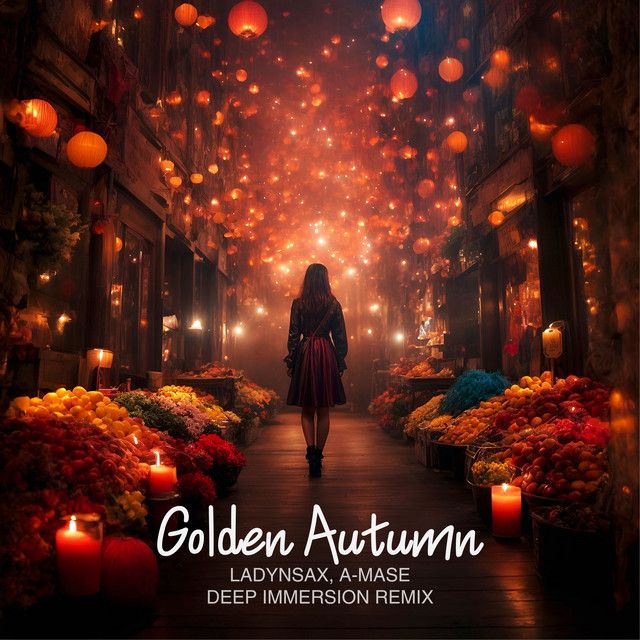 Golden Autumn - Deep Immersion Remix