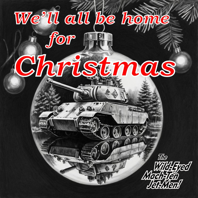We'll all be home for Christmas