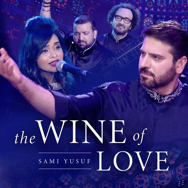 The Wine of Love - Live