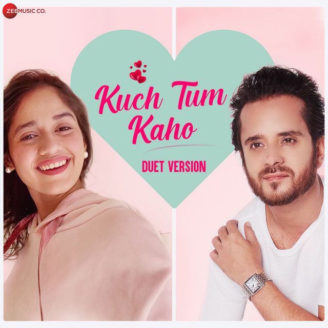 Kuch Tum Kaho - Duet Version / From "Kuch Tum Kaho"