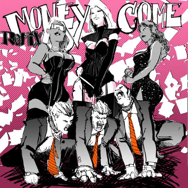 Money Come (Remix)