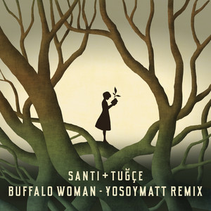 Buffalo Woman - YoSoyMatt Remix