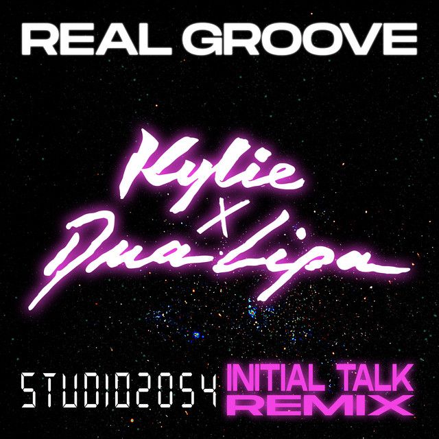 Real Groove (feat. Dua Lipa) - Studio 2054 Initial Talk Remix