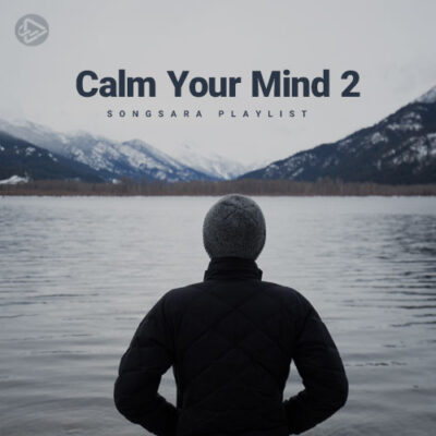 Calm Your Mind 2
