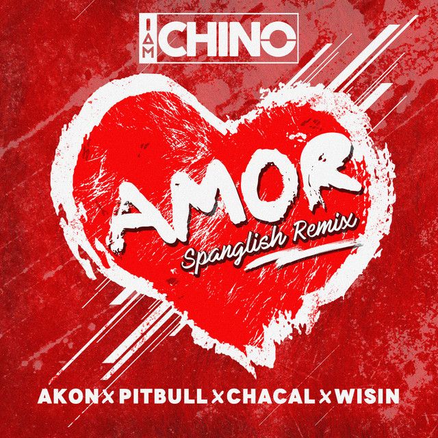 Amor - Spanglish Remix