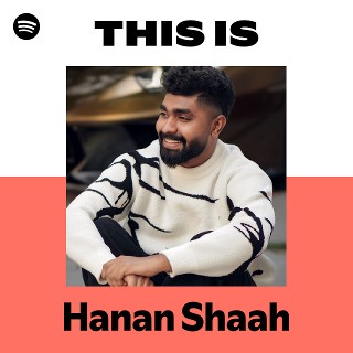 This Is Hanan Shaah