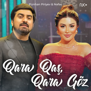 Qara Qaş Qara Göz