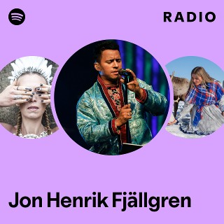 Jon Henrik Fjällgren Radio