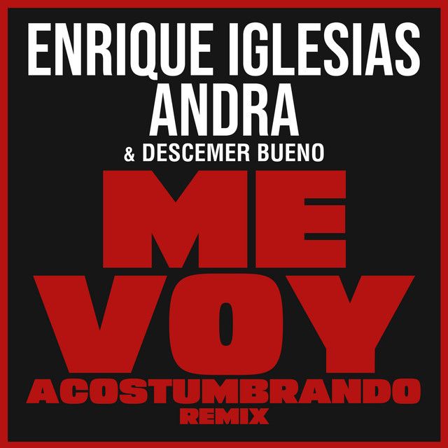 Me Voy Acostumbrando - Remix